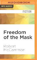 Freedom of the Mask