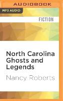 North Carolina Ghosts and Legends