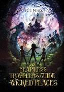 The Fearless Travelers' Guide to Wicked Places