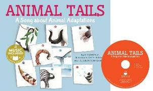 Animal Tails: A Song about Animal Adaptations