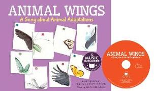 Animal Wings: A Song about Animal Adaptations