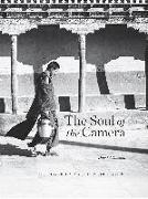 The Soul of the Camera: The Photographer's Place in Picture-Making