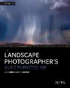 The Landscape Photographer's Guide to Photoshop: A Visualization-Driven Workflow