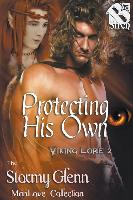 Protecting His Own [Viking Lore 2] (Siren Publishing: The Stormy Glenn Manlove Collection)