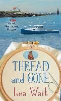 Thread and Gone