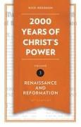 2,000 Years of Christ's Power Vol. 3