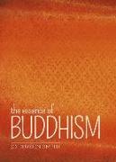 The Essence of Buddhism