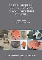 La Céramique Du Groupe Épiscopal d'Aradi/Sidi Jdidi (Tunisie)
