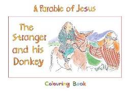 The Stranger and His Donkey: Book 1