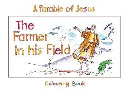 The Farmer in His Field: Book 3