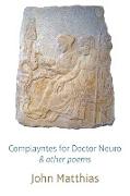 Complayntes for Doctor Neuro & Other Poems