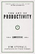 The Art of Productivity: Your Competitive Edge