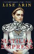 Matilda Empress