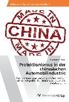 Protektionismus in der chinesischen Automobilindustrie
