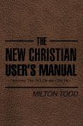 The New Christian User's Manual