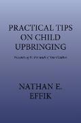 Practical Tips on Child Upbringing