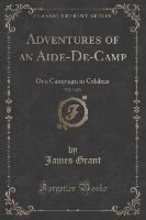 Adventures of an Aide-De-Camp, Vol. 3 of 3