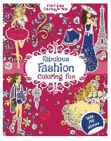 Fabulous Fashion Coloring Fun: With 200 Stickers