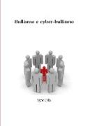 Bullismo E Cyber-Bullismo