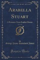 Arabella Stuart, Vol. 3 of 3