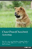 Chow Chow Chowdren Activities Chow Chow Activities (Tricks, Games & Agility) Includes: Chow Chow Agility, Easy to Advanced Tricks, Fun Games, plus New