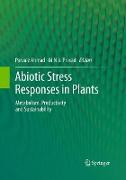 Abiotic Stress Responses in Plants