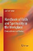 Handbook of Faith and Spirituality in the Workplace