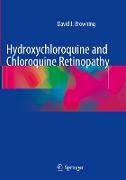 Hydroxychloroquine and Chloroquine Retinopathy