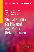 Virtual Reality for Physical and Motor Rehabilitation