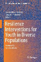 Resilience Interventions for Youth in Diverse Populations