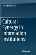 Cultural Synergy in Information Institutions