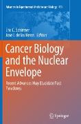 Cancer Biology and the Nuclear Envelope