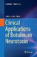 Clinical Applications of Botulinum Neurotoxin