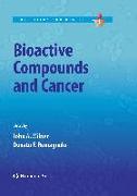 Bioactive Compounds and Cancer