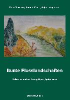 Bunte Flusslandschaften