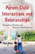 Parent-Child Interactions & Relationships