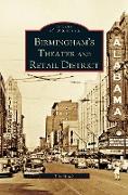 Birmingham's Theater and Retail District