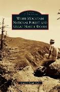 White Mountain National Forest and Great North Woods