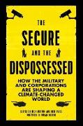 The Secure and the Dispossessed