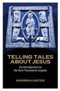 Telling Tales About Jesus