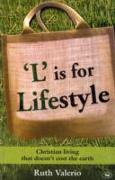 L is for Lifestyle