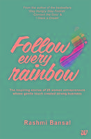 Follow Every Rainbow