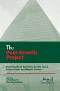 The Post-Growth Project