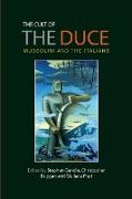 The Cult of the Duce