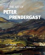 The Art of Peter Prendergast