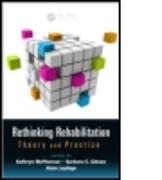 Rethinking Rehabilitation