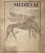 Medieval c. 400–c. 1600