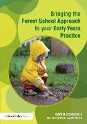 Bringing the Forest School Approach to your Early Years Practice