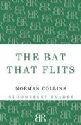 The Bat That Flits