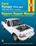Ford Ranger (93-11) & Mazda B2300/B2500/B3000/B4000 (94-09) Haynes Repair Manual: 1993 Thru 2011 All Models - Also Includes 1994 Thru 2009 Mazda B2300